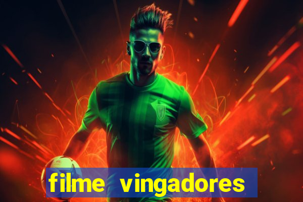 filme vingadores ultimato completo dublado gratis